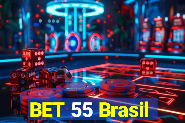 BET 55 Brasil